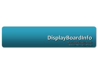 DisplayBoardInfo
