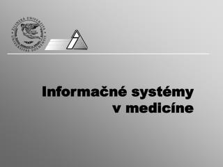 Informačné systémy v medicíne