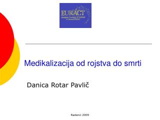 Medikalizacija od rojstva do smrti