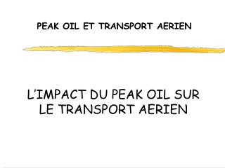 PEAK OIL ET TRANSPORT AERIEN