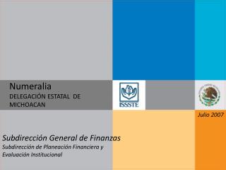 Numeralia DELEGACIÓN ESTATAL DE MICHOACAN