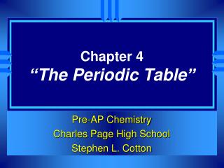 Chapter 4 “The Periodic Table”