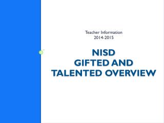 NISD Gifted and Talented Overview