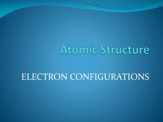 Atomic Structure