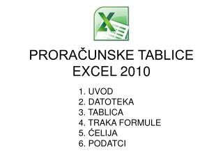 PRORAČUNSKE TABLICE EXCEL 2010