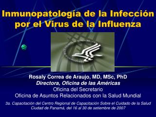 Inmunopatología de la Infección por el Virus de la Influenza