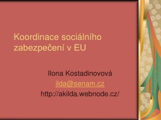 Koordinace sociálního zabezpečení v EU