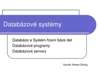 Databázové systémy