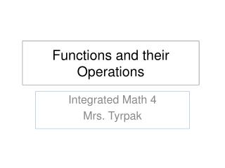 Functions and their Operations