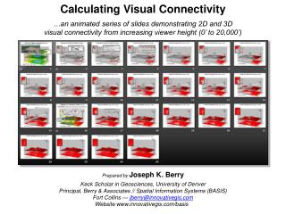 Calculating Visual Connectivity …an animated series of slides demonstrating 2D and 3D