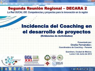 Segunda Reunión Regional – DECARA 2