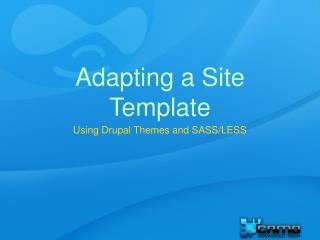 Adapting a Site Template