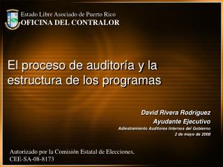 El proceso de auditoría y la estructura de los programas