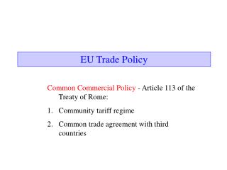 EU Trade Policy