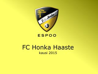 FC Honka Haaste kausi 2015