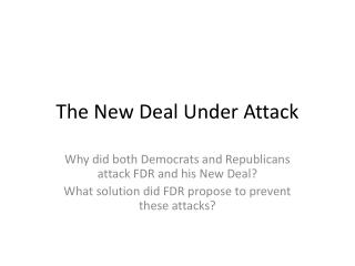 The New Deal Under Attack