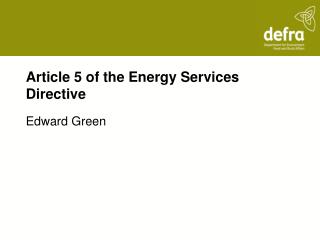 Article 5 of the Energy Services Directive