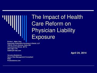 The Impact of Health Care Reform on Physician Liability Exposure