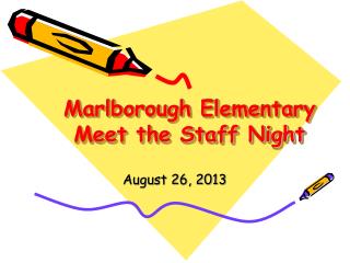 Marlborough Elementary Meet the Staff Night