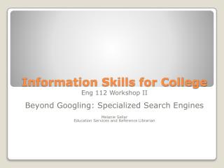 Information Skills for College