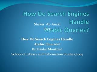 How Do Search Engines Handle Arabic Queries?