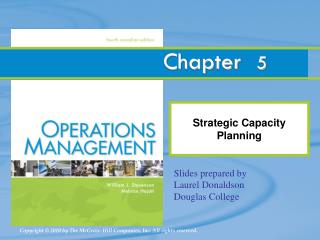 Strategic Capacity Planning