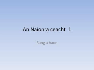 An Naíonra ceacht 1