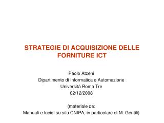 STRATEGIE DI ACQUISIZIONE DELLE FORNITURE ICT