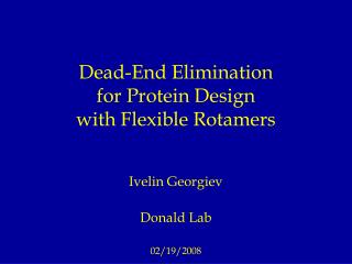 Dead-End Elimination for Protein Design with Flexible Rotamers