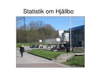 Statistik om Hjällbo