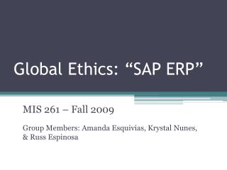 Global Ethics: “SAP ERP”