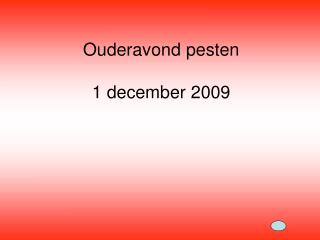 Ouderavond pesten 1 december 2009