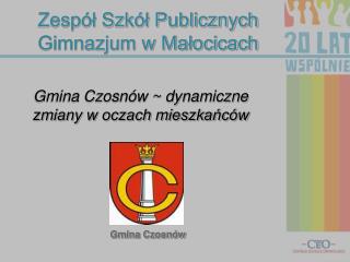 Zespół Szkół Publicznych Gimnazjum w Małocicach