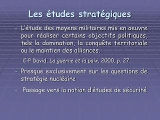 Les études stratégiques