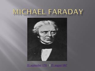 Michael Faraday