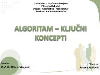 ALGORITAM – KLJUČNI KONCEPTI