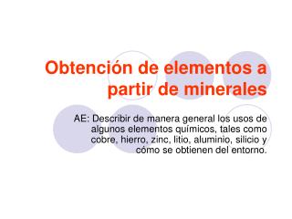 Obtención de elementos a partir de minerales