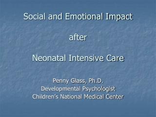 Social and Emotional Impact after Neonatal Intensive Care