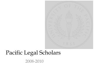 Pacific Legal Scholars