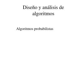 Diseño y análisis de algoritmos