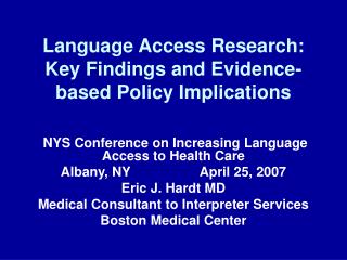 Language Access Research: Key Findings and Evidence-based Policy Implications