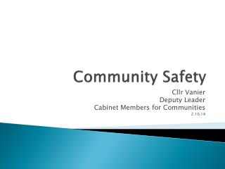 Community Safety