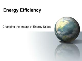 Energy Efficiency