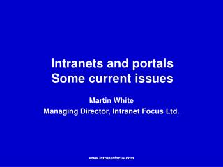 Intranets and portals Some current issues