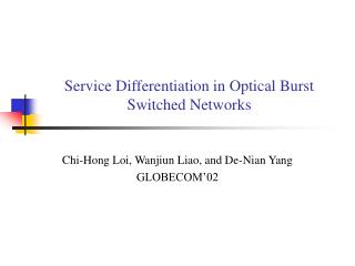 Service Differentiation in Optical Burst Switched Networks