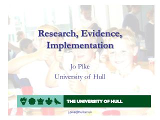 Research, Evidence, Implementation