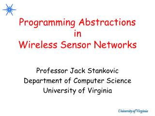 Programming Abstractions in Wireless Sensor Networks