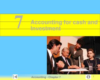 Accounting for cash and Investment