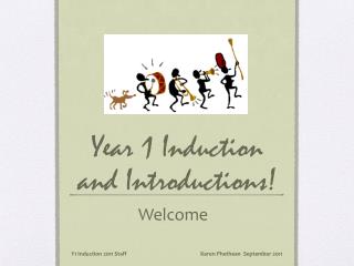 Year 1 Induction and Introductions!