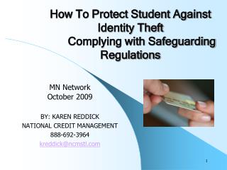 How To Protect Student Against Identity Theft 	Complying with Safeguarding Regulations